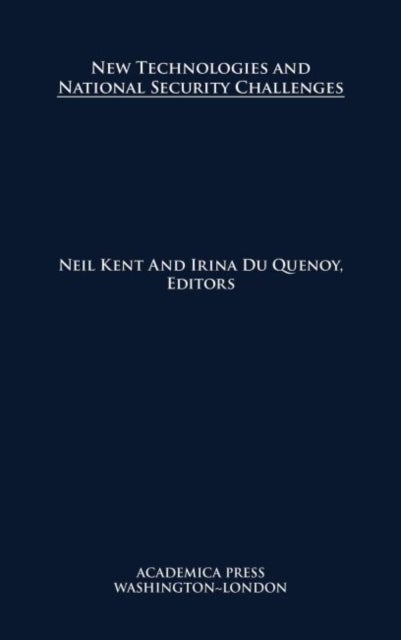New Technologies and National Security Challenges