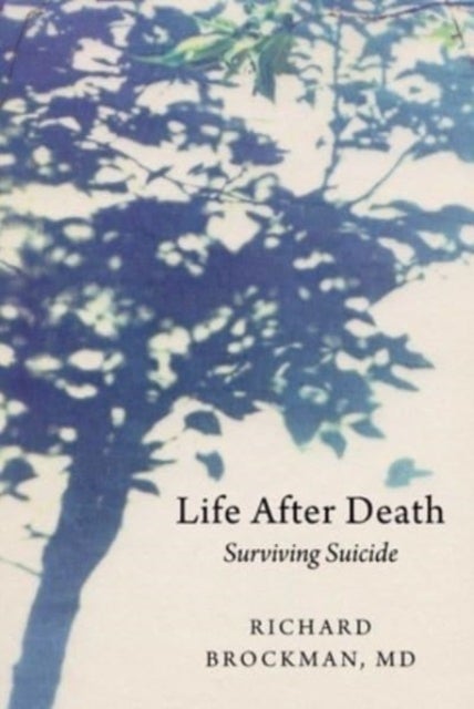 Life After Death - Surviving Suicide