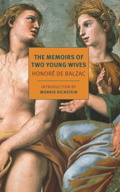 Bilde av The Memoirs Of Two Young Wives Av Honore De Balzac, Jordan Stump