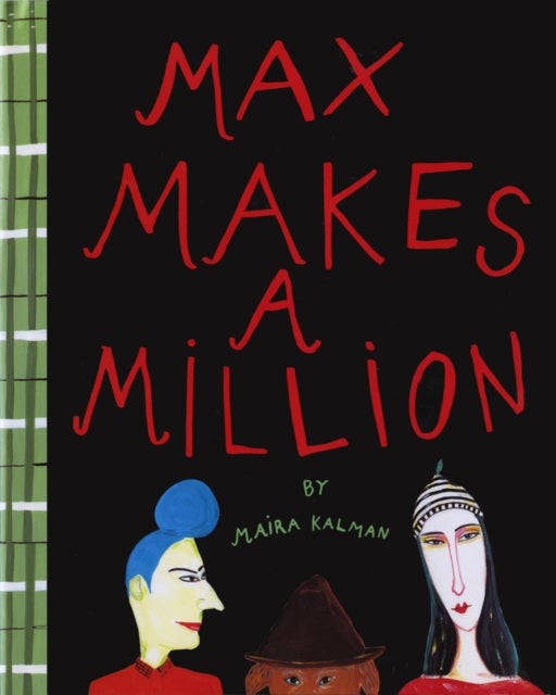 Bilde av Max Makes A Million Av Maira Kalman
