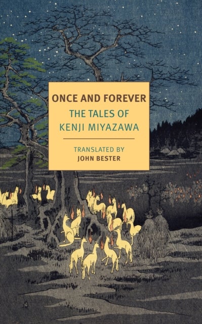 Bilde av Once And Forever Av John Bester, Kenji Miyazawa