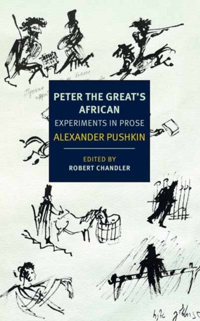 Bilde av Peter The Great&#039;s African Av Alexander Pushkin, Robert Chandler