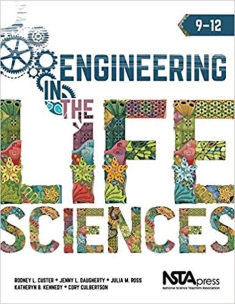 Engineering in the Life Sciences - 9 - 12