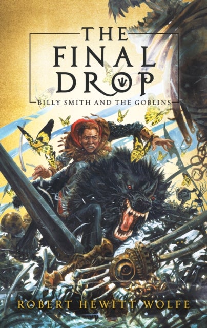 The Final Drop - Billy Smith and The Goblins, Book 3