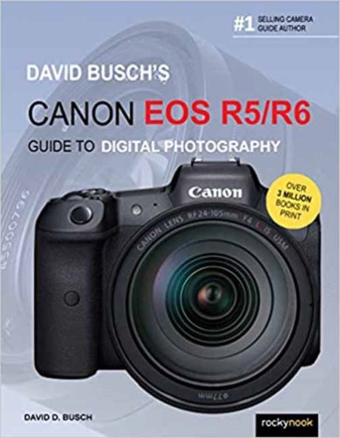 Bilde av David Busch&#039;s Canon Eos R5/r6 Guide To Digital Photography Av David Busch