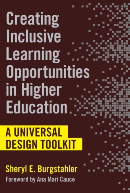 Creating Inclusive Learning Opportunities in Higher Education - A Universal Design Toolkit