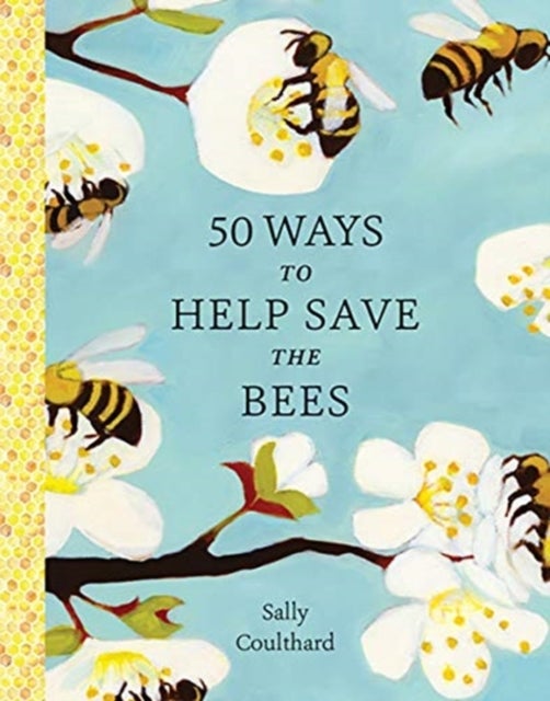 Bilde av 50 Ways To Help Save The Bees