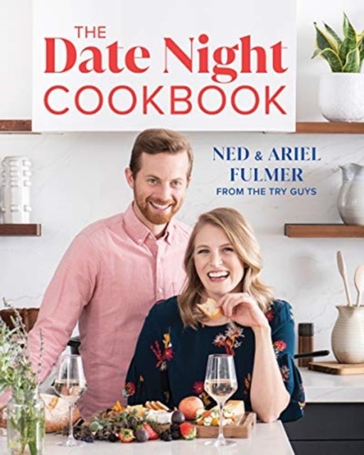 Bilde av The Date Night Cookbook Av Ned Fulmer, Ariel Fulmer, Kiano Moju