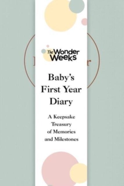 Bilde av Wonder Weeks Baby&#039;s First Year Diary Av The Wonder Weeks