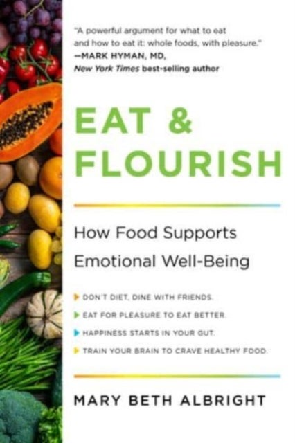 Eat & Flourish - How Food Supports Emotional Well-Being