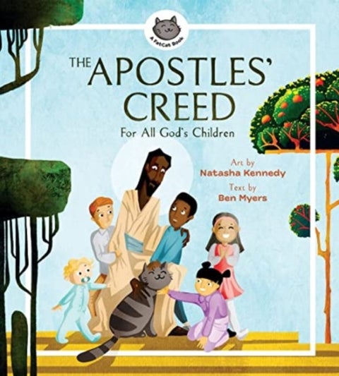 The Apostles' Creed ¿ For All God's Children
