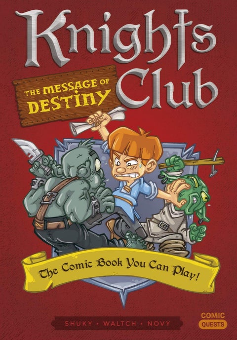 Knights Club: The Message of Destiny - The Comic Book You Can Play