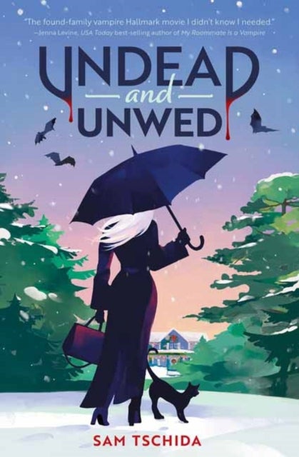 Undead and Unwed - A Novel