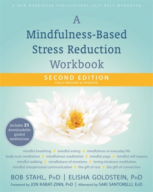 Bilde av A Mindfulness-based Stress Reduction Workbook Av Bob Stahl
