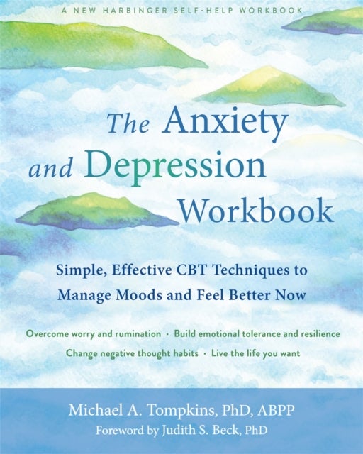 Bilde av The Anxiety And Depression Workbook Av Michael A. Tompkins
