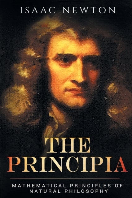 Bilde av The Principia Av Sir Isaac Newton