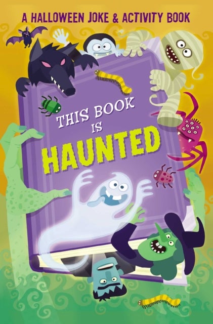 Bilde av This Book Is Haunted!: A Halloween Joke &amp; Activity Book Av Maggie Fischer