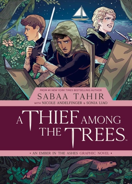 Bilde av A Thief Among The Trees: An Ember In The Ashes Graphic Novel Av Sabaa Tahir, Nicole Andelfinger