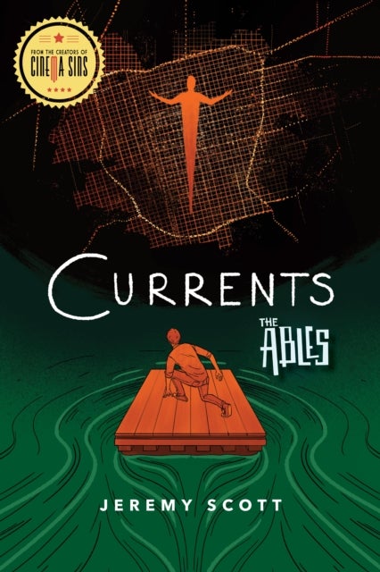 Currents - The Ables Book 3