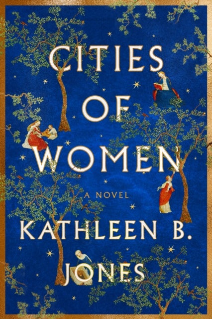 Bilde av Cities Of Women Av Kathleen B. Jones