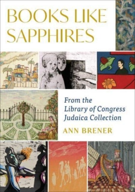 Books Like Sapphires - From the Library of Congress Judaica Collection