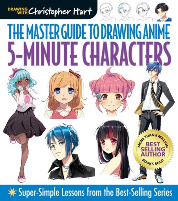 Bilde av Master Guide To Drawing Anime: 5-minute Characters Av Christopher Hart