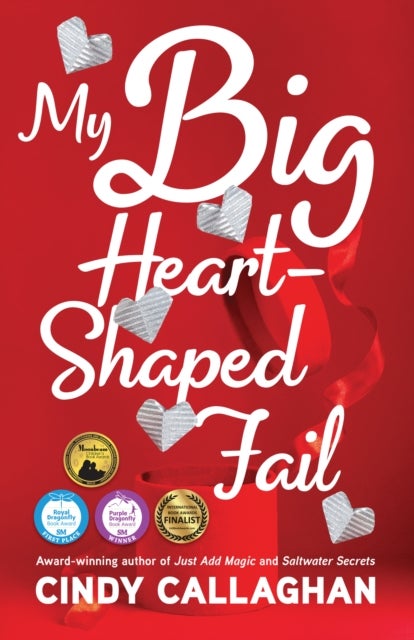 My Big Heart-Shaped Fail - A Tween Comedy of Errors