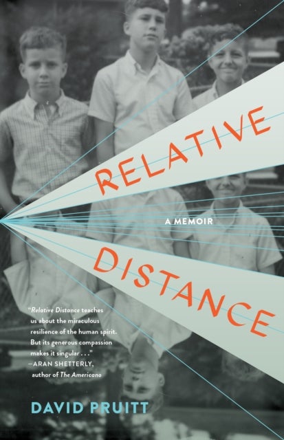 Relative Distance - A Memoir