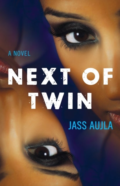 Next of Twin - A Novel