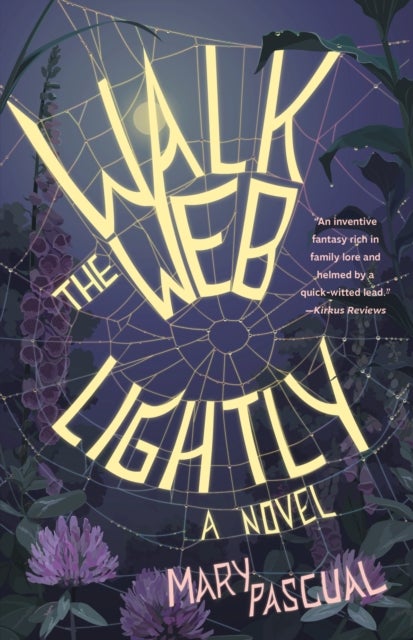 Walk the Web Lightly - A Novel