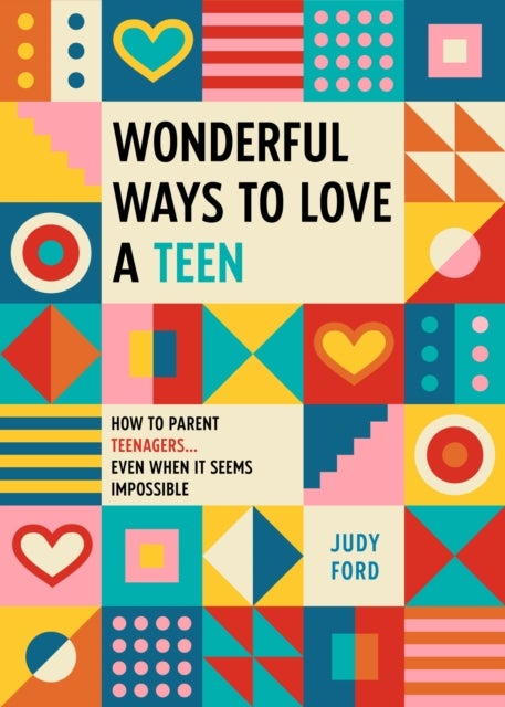 Bilde av Wonderful Ways To Love A Teen Av Judy Ford