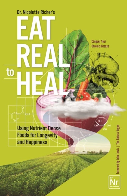 Bilde av Eat Real To Heal Av Nicolette Richer