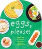 Eggs, Please!