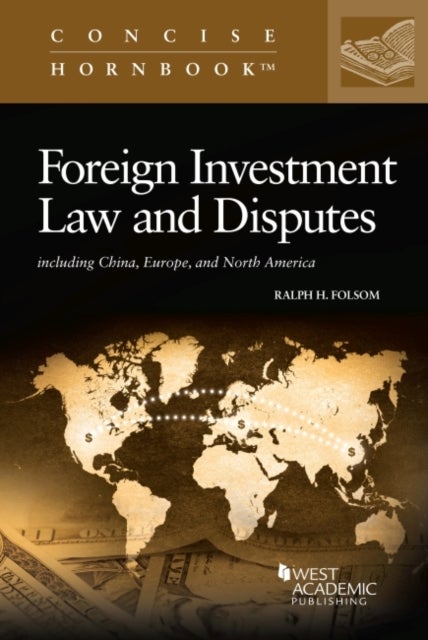 Bilde av Foreign Investment Law And Disputes Av Ralph H. Folsom