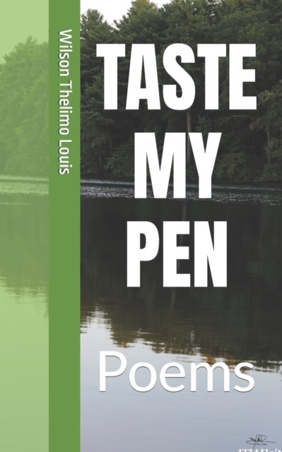 Taste My Pen - Poetry