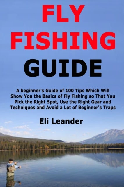 Bilde av Fly Fishing Guide Av Eli Leander