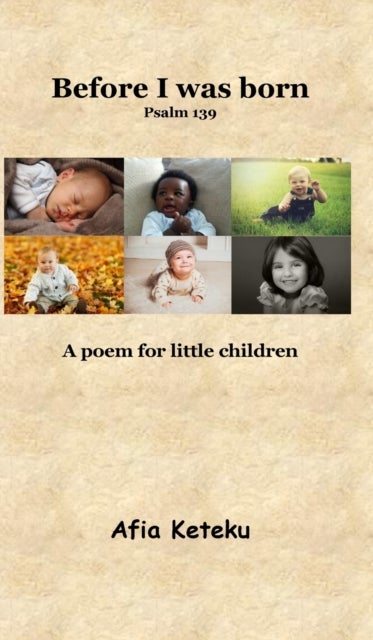 Before I was born (Psalm 139) - A poem for little children. Bible Stories. Bedtime. Gift.