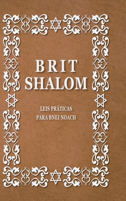 Brit Shalom - Leis praticas para Bnei Noach