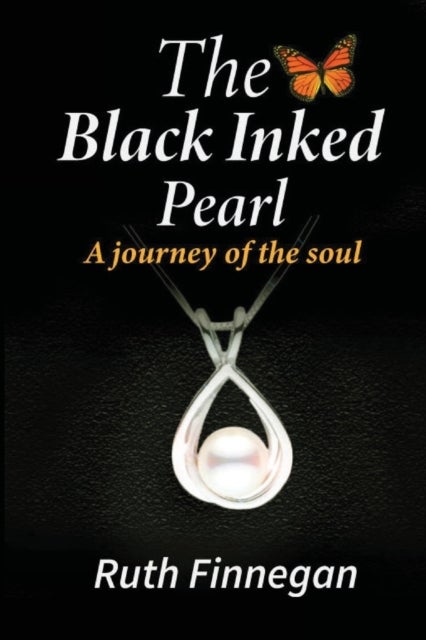 The Black Inked Pearl - A journey of the soul