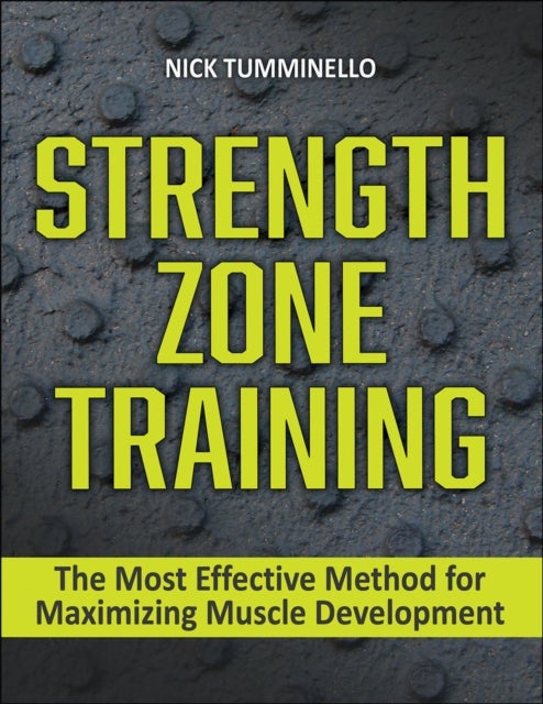 Bilde av Strength Zone Training Av Nick Tumminello