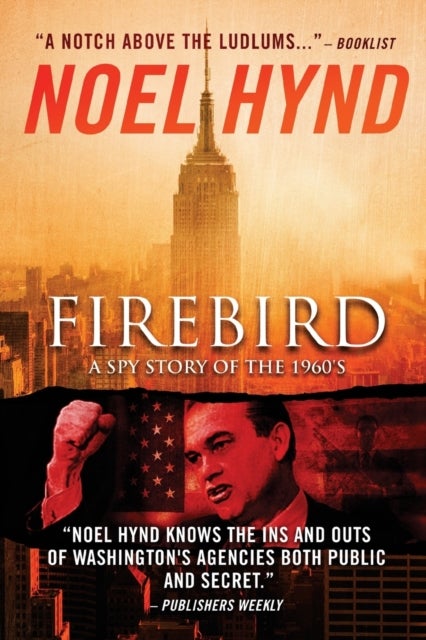 Firebird - A Spy Story of the 1960's