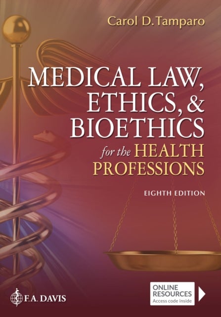 Bilde av Medical Law, Ethics, &amp; Bioethics For The Health Professions Av Carol D. Tamparo, Brenda M Tatro, Marcia, F.a. D