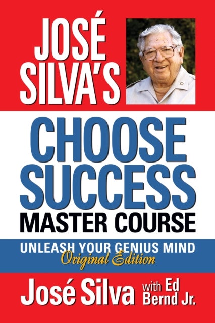 Bilde av Jose Silva Choose Success Master Course Av Jose Silva