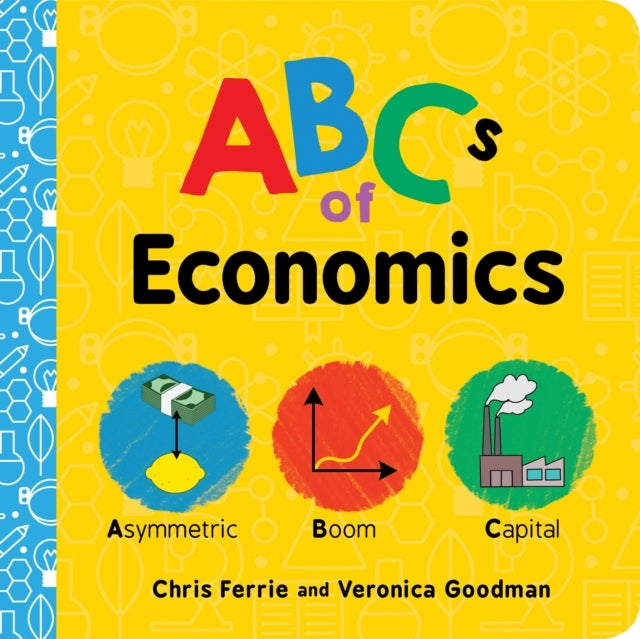Bilde av Abcs Of Economics Av Chris Ferrie, Veronica Goodman