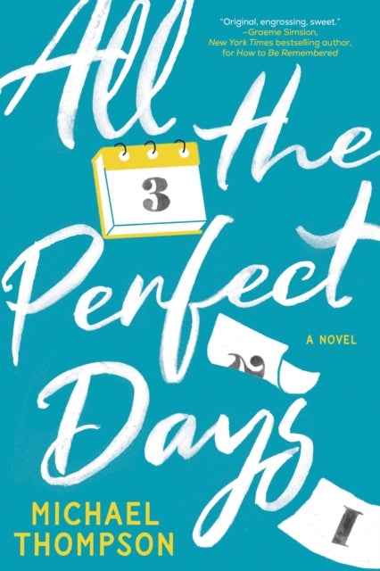 All the Perfect Days