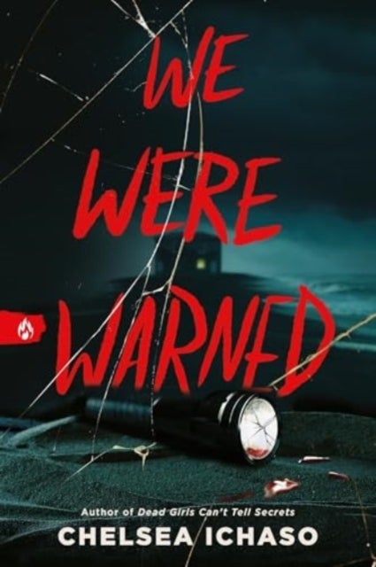 We Were Warned - The Propulsive Young Adult Thriller for Fans of Chilling Murder Mystery Books