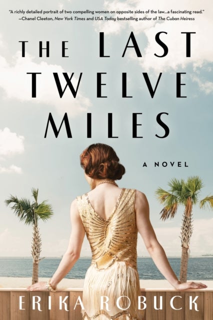 Last Twelve Miles - A Novel