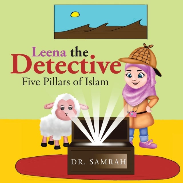 Leena the Detective - Five Pillars of Islam