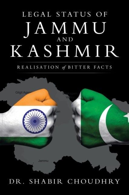 Legal Status of Jammu and Kashmir - Realisation of Bitter Facts