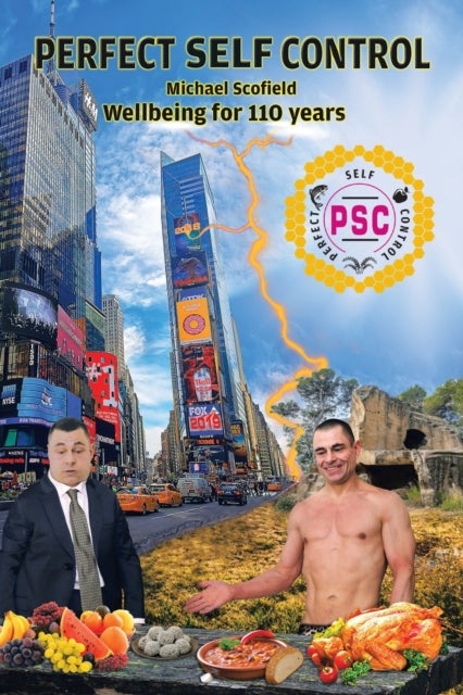 Perfect Self Control - Wellbeing for 110 Years